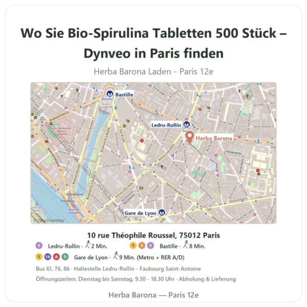 Wo finden Sie Bio-Spirulina Tabletten 500 Stück – Dynveo in Paris - Ladenplan Herba Barona Paris 12e