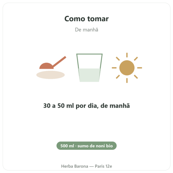 Sumo de Noni Havaiano Bio – SFB – 500 ml modo de uso e dosagem Paris Herba Barona