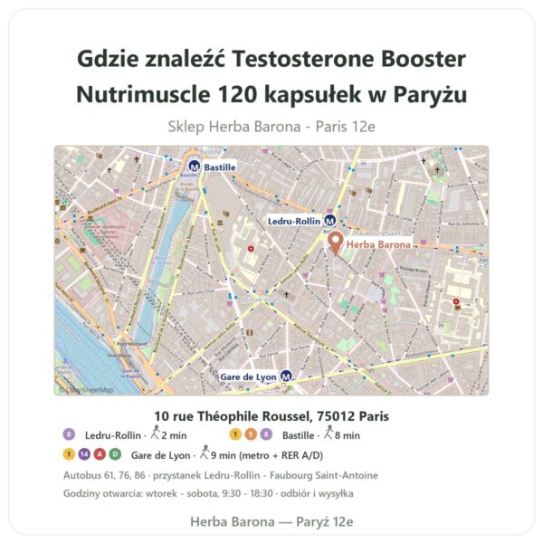 Gdzie znaleźć Testosterone Booster Nutrimuscle 120 kapsułek w Paryżu - mapa sklepu Herba Barona Paris 12e