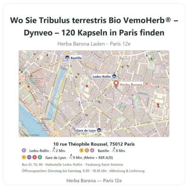 Wo finden Sie Tribulus terrestris Bio VemoHerb® – Dynveo – 120 Kapseln in Paris - Ladenplan Herba Barona Paris 12e