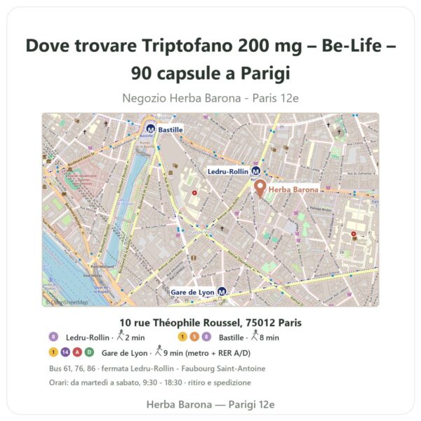 Dove trovare Triptofano 200 mg – Be-Life – 90 capsule a Parigi - mappa del negozio Herba Barona Paris 12e