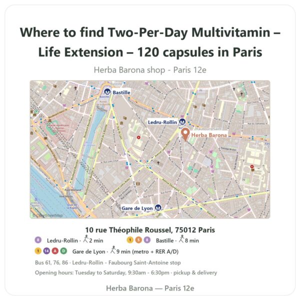 Where to find Two-Per-Day Multivitamin – Life Extension – 120 capsules in Paris - store map Herba Barona Paris 12e