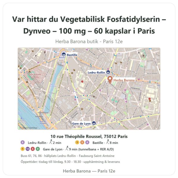 Var hittar du Vegetabilisk Fosfatidylserin – Dynveo – 100 mg – 60 kapslar i Paris - butikskarta Herba Barona Paris 12e