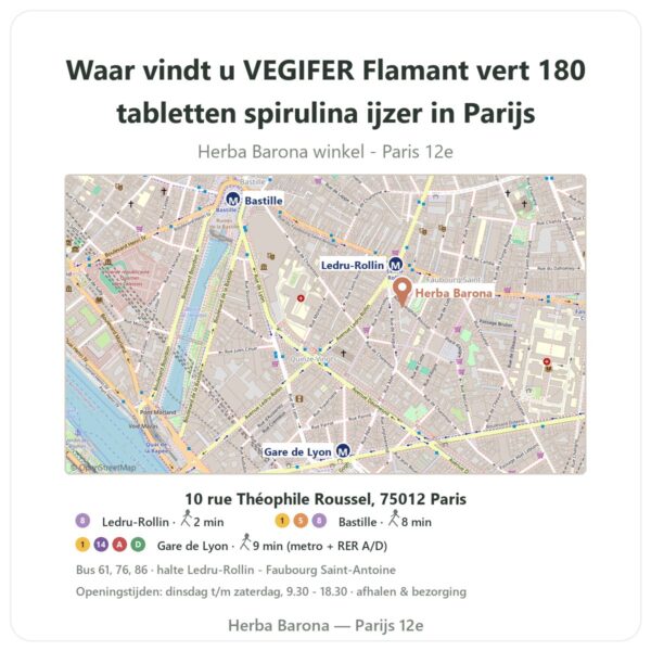Waar vindt u VEGIFER Flamant vert 180 tabletten spirulina ijzer in Parijs - winkelplattegrond Herba Barona Paris 12e