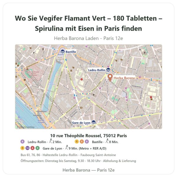 Wo finden Sie Vegifer Flamant Vert – 180 Tabletten – Spirulina mit Eisen in Paris - Ladenplan Herba Barona Paris 12e
