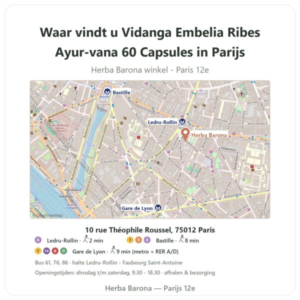 Waar vindt u Vidanga Embelia Ribes Ayur-vana 60 Capsules in Parijs - winkelplattegrond Herba Barona Paris 12e