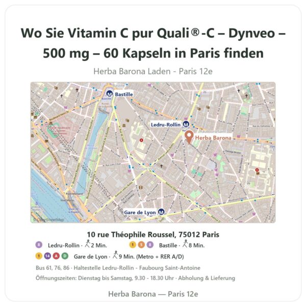 Wo finden Sie Vitamin C pur Quali®-C – Dynveo – 500 mg – 60 Kapseln in Paris - Ladenplan Herba Barona Paris 12e