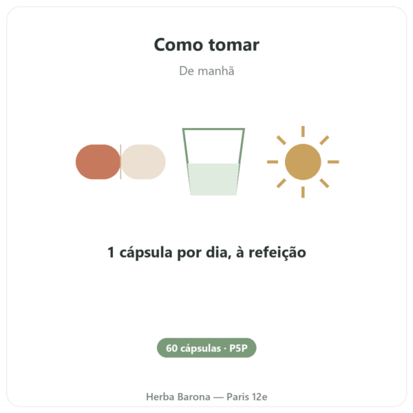 Vitamina B6 – Piridoxal 5-fosfato (P5P) - Dynveo - 60 cápsulas modo de uso e dosagem Paris Herba Barona