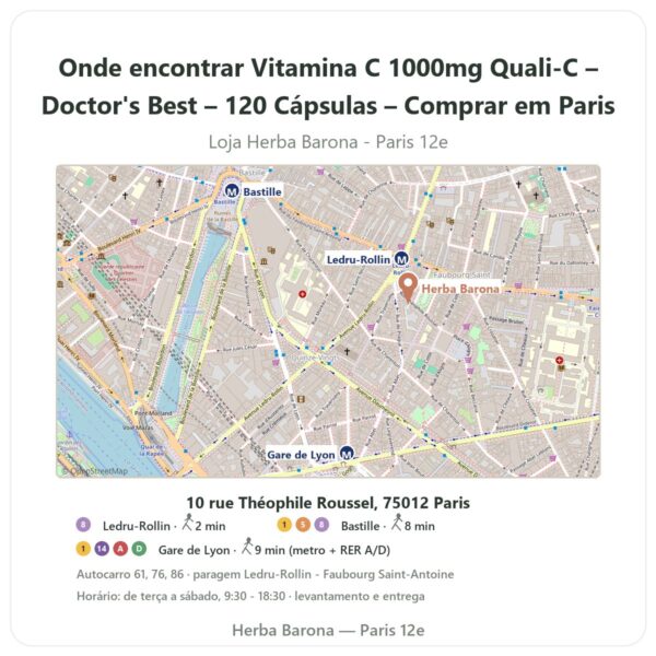 Onde encontrar Vitamina C 1000mg Quali-C – Doctor's Best – 120 Cápsulas – Comprar em Paris - mapa da loja Herba Barona Paris 12e