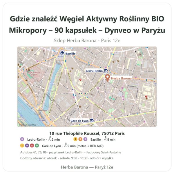 Gdzie znaleźć Węgiel Aktywny Roślinny BIO Mikropory – 90 kapsułek – Dynveo w Paryżu - mapa sklepu Herba Barona Paris 12e