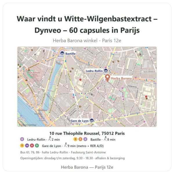 Waar vindt u Witte-Wilgenbastextract – Dynveo – 60 capsules in Parijs - winkelplattegrond Herba Barona Paris 12e