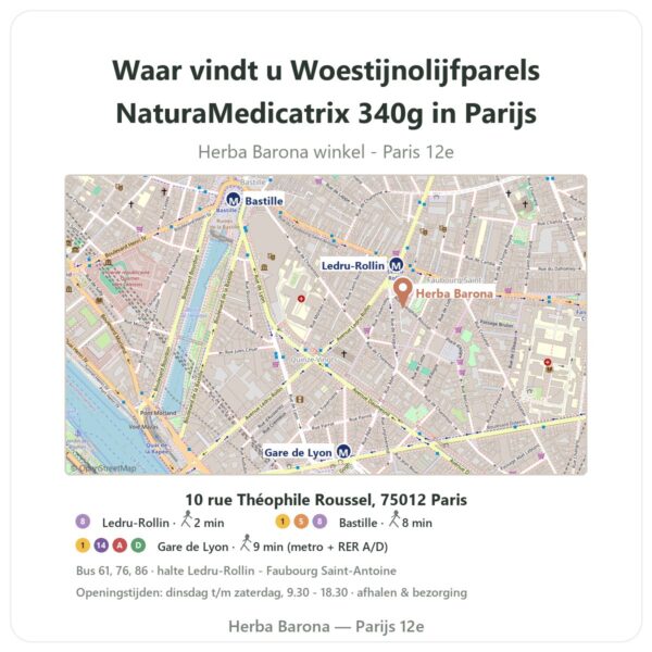 Waar vindt u Woestijnolijfparels NaturaMedicatrix 340g in Parijs - winkelplattegrond Herba Barona Paris 12e