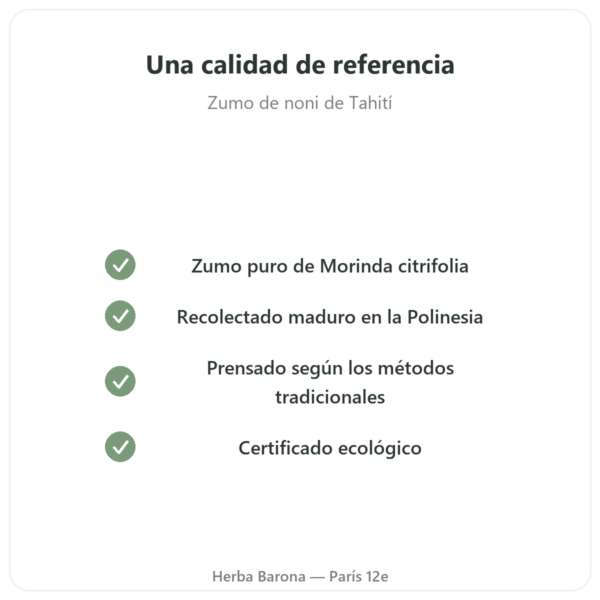 Zumo de Noni de Tahití Biológico – 1 litro calidad Paris Herba Barona