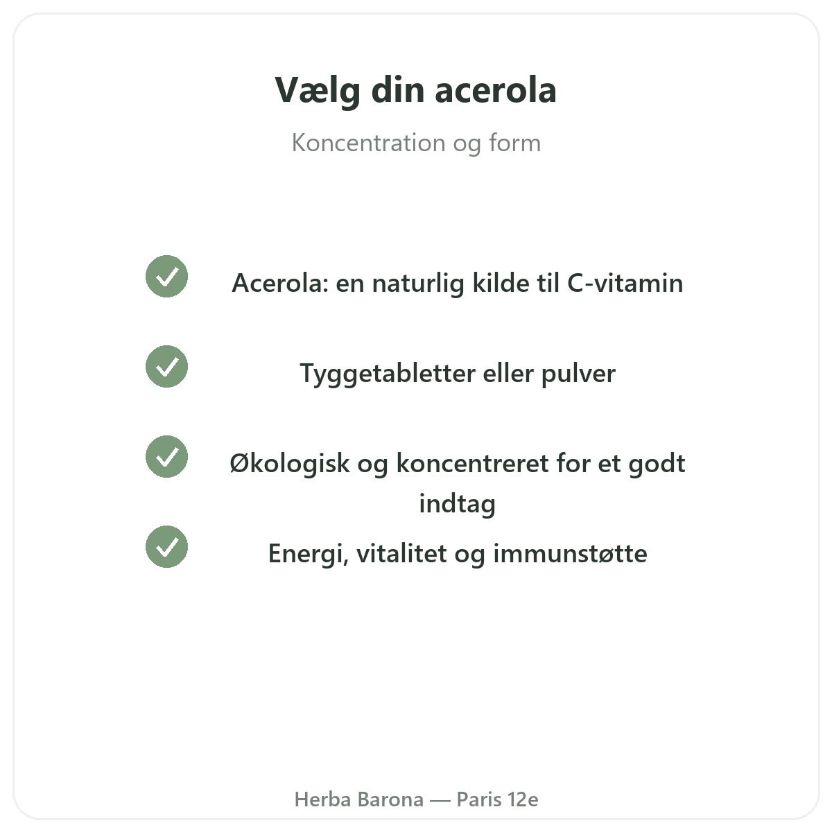 Acerola Paris - kvalitetsløfter hos Herba Barona Paris 12
