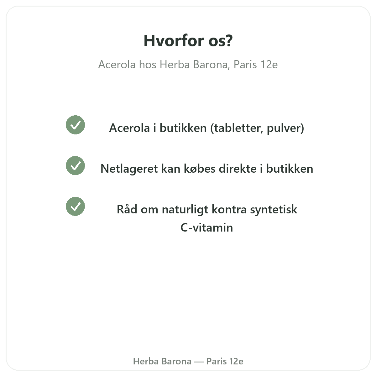 Hvorfor købe Acerola Paris i Paris hos Herba Barona Paris 12