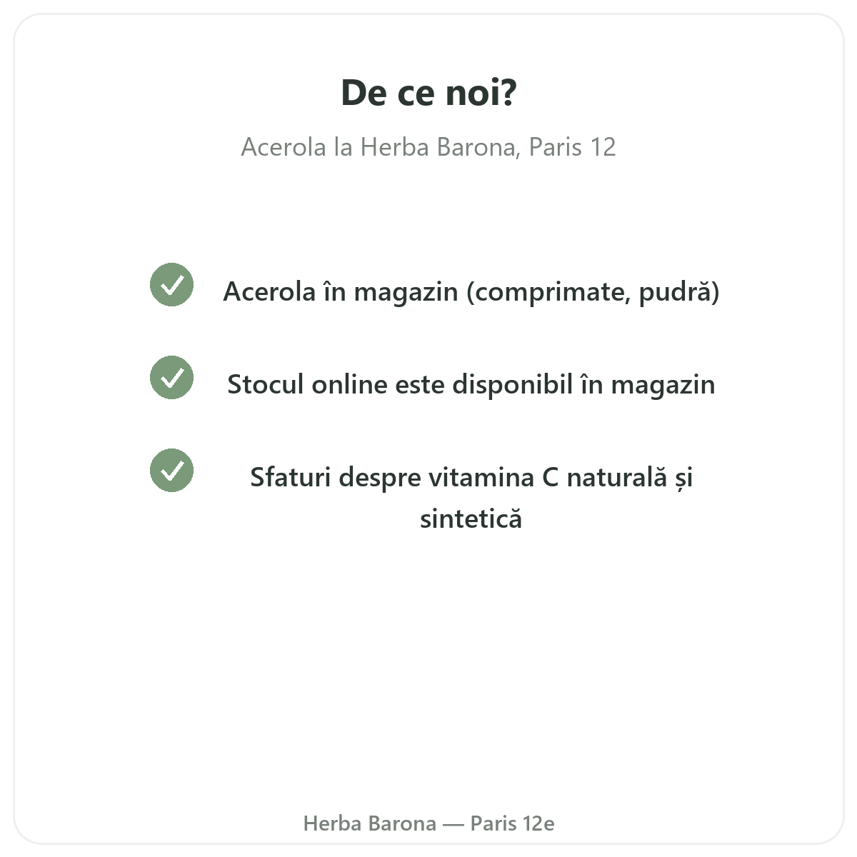 De ce sa cumparati Acerola Paris de la Herba Barona Paris, arondismentul 12