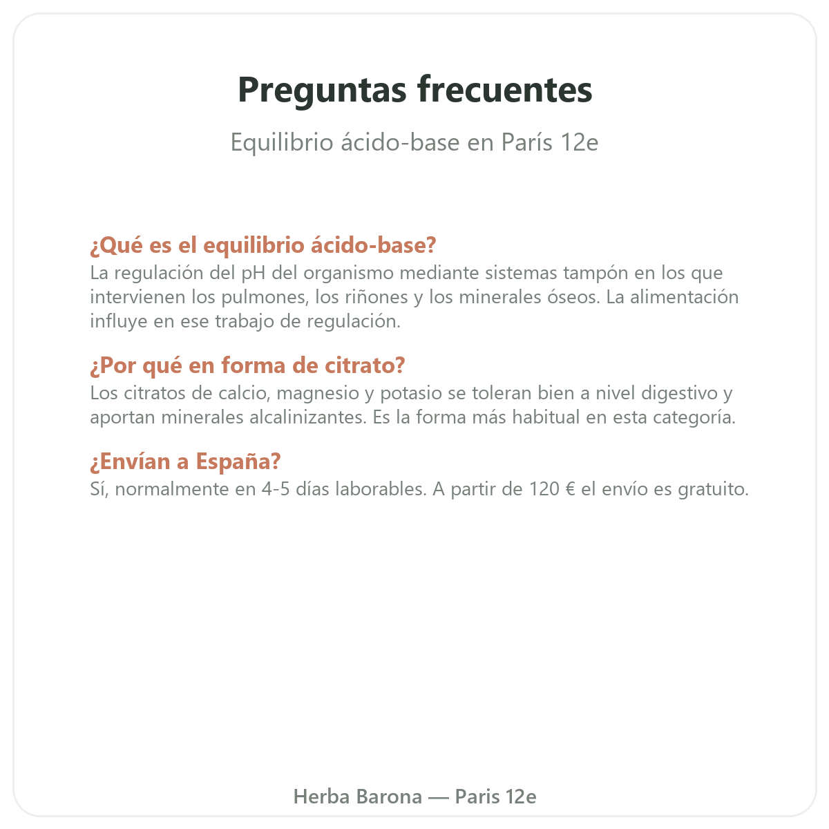 Preguntas frecuentes Equilibrio ácido-base en París - Herba Barona Paris 12e