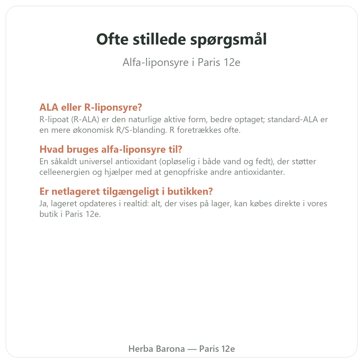 Ofte stillede spørgsmål om Alfaliponsyre Paris i Paris - Herba Barona Paris 12