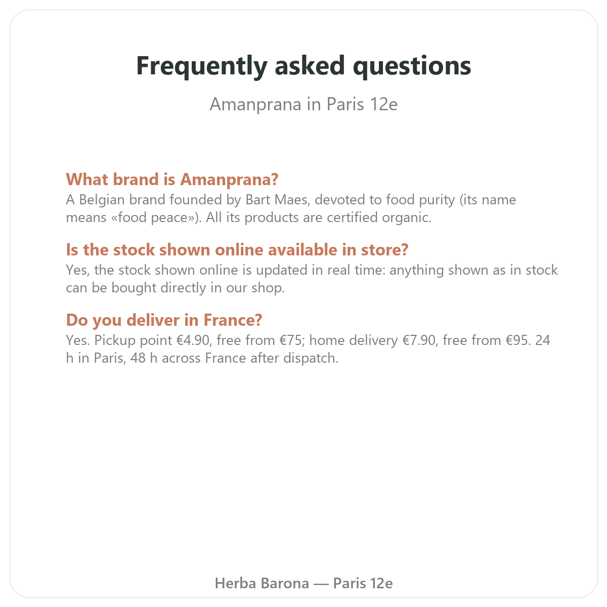 Frequently asked questions about Amanprana in Paris - Herba Barona Paris 12th
