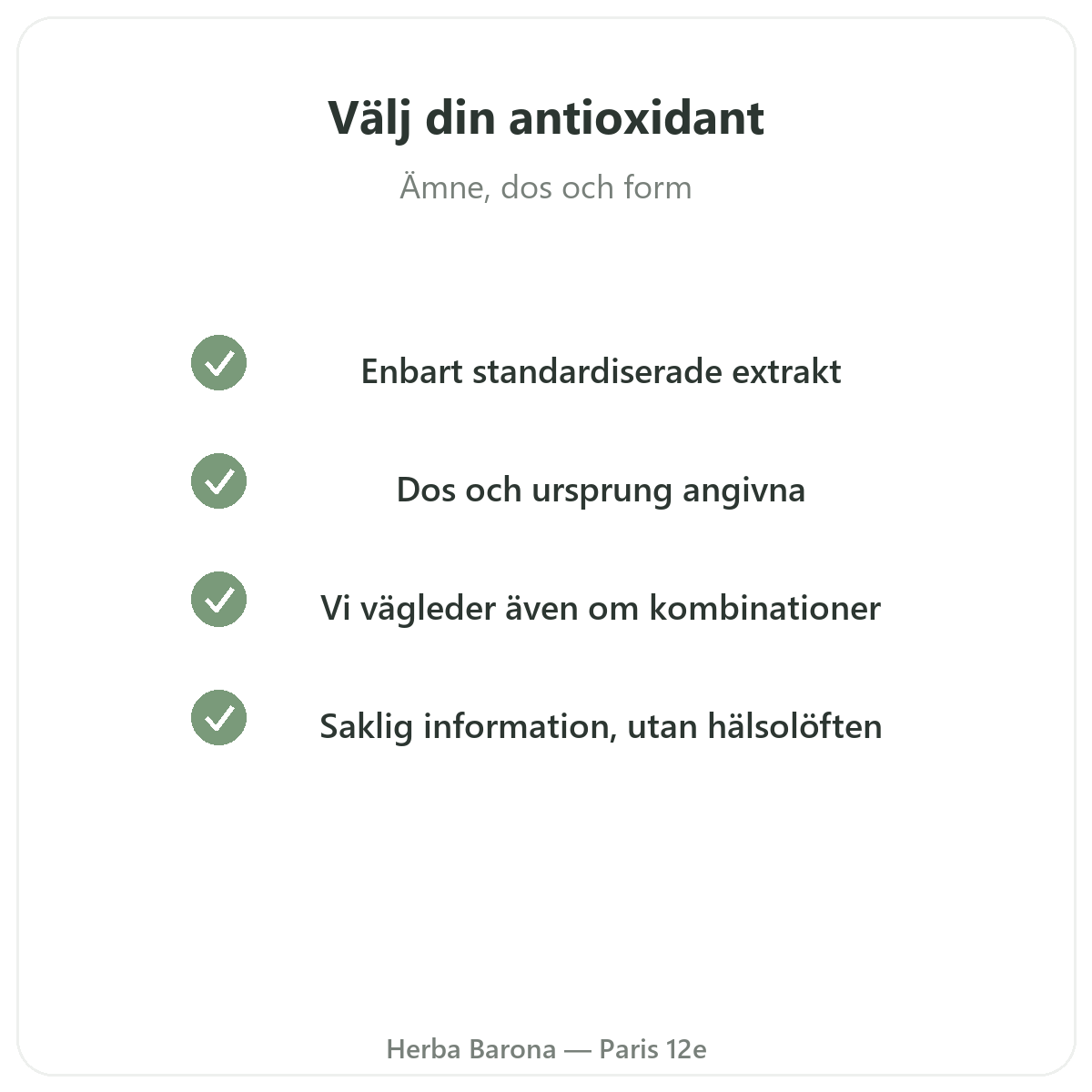 Antioxidanter i Paris – kvalitetsåtaganden hos Herba Barona Paris 12e