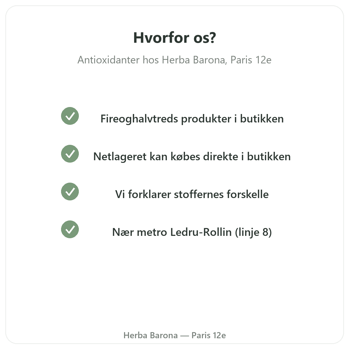 Hvorfor købe antioxidanter i Paris hos Herba Barona Paris 12
