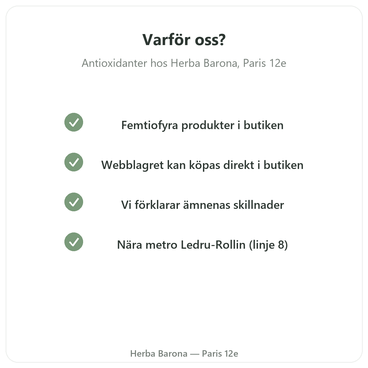 Varför köpa antioxidanter i Paris hos Herba Barona Paris 12e