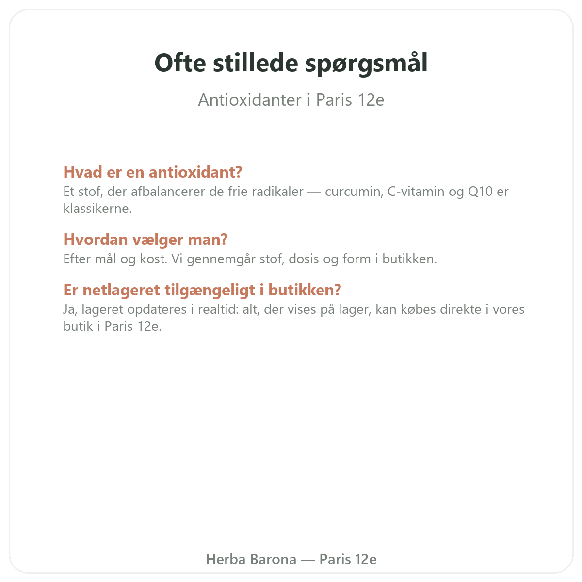 Ofte stillede spørgsmål om antioxidanter i Paris - Herba Barona Paris 12