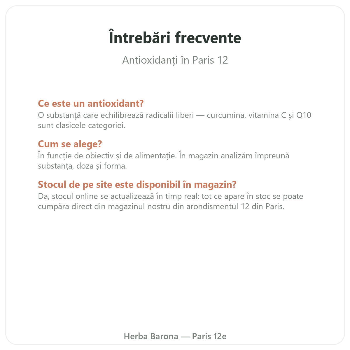 Întrebări frecvente Antioxidant Paris la Paris - Herba Barona Paris, arondismentul 12