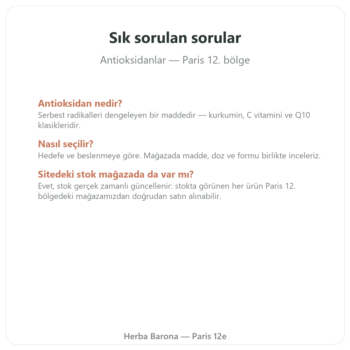 Antioksidan Paris sıkça sorulan sorular - Herba Barona Paris 12. bölge