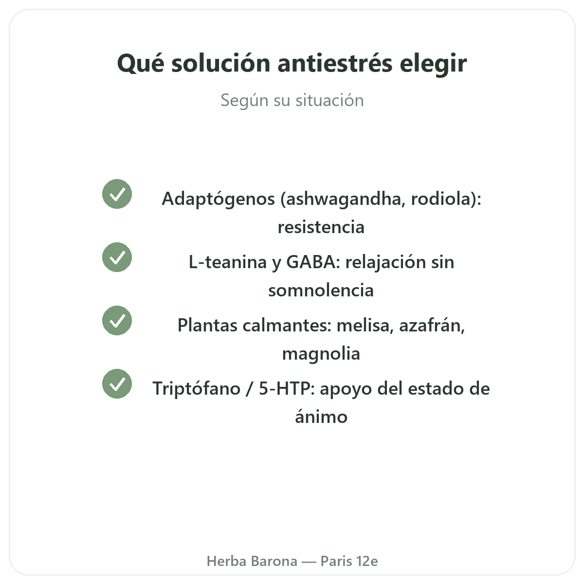 Antiestres Paris - compromisos de calidad en Herba Barona Paris 12e