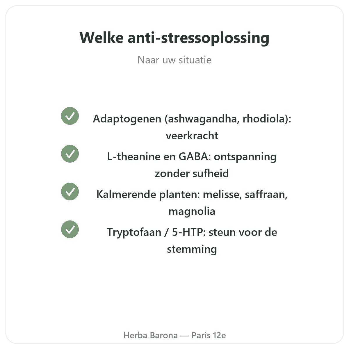 Anti-stress Paris Paris - engagements qualite chez Herba Barona Paris 12e