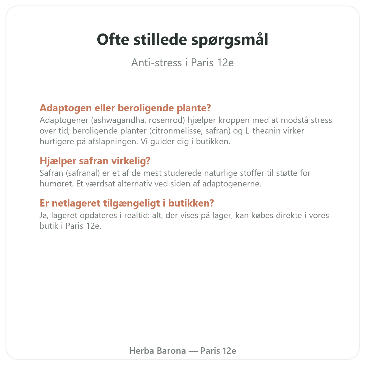 Ofte stillede spørgsmål om anti-stress i Paris - Herba Barona Paris 12