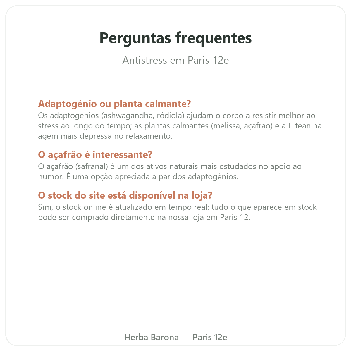 Perguntas frequentes Antistress Paris - Herba Barona Paris 12e