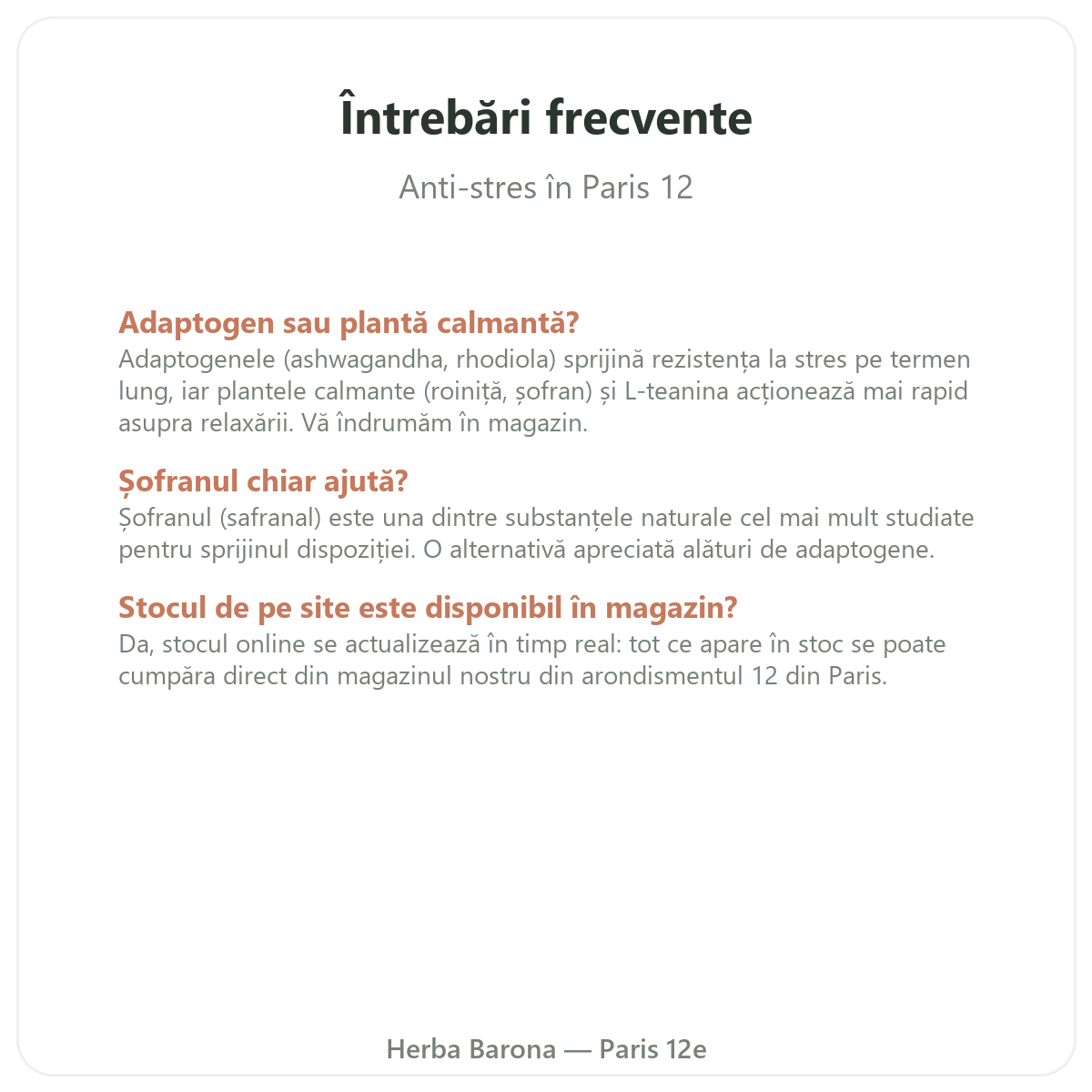 Intrebari frecvente Anti-stres Paris la Paris - Herba Barona Paris, arondismentul 12