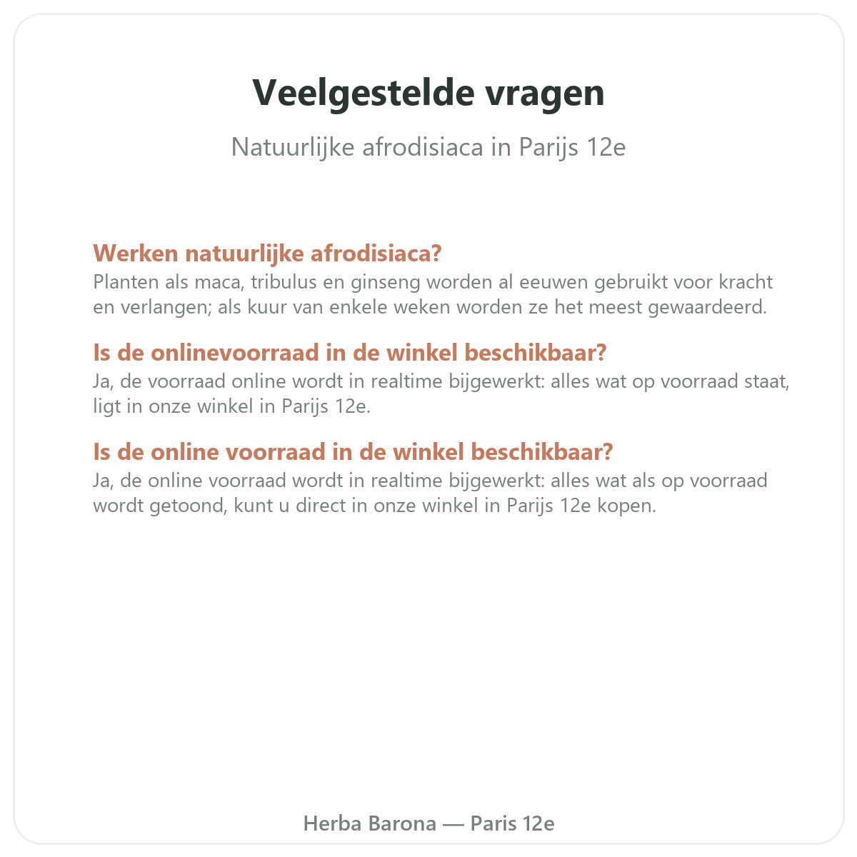 Veelgestelde vragen natuurlijke afrodisiaca in Parijs — Herba Barona Parijs 12e