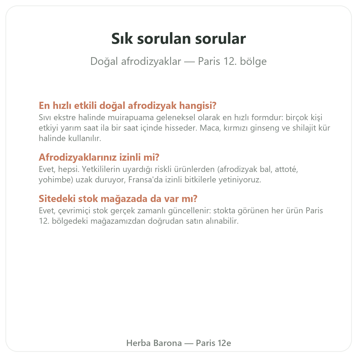 Paris’te doğal afrodizyaklar hakkında sık sorulan sorular — Herba Barona Paris 12. bölge