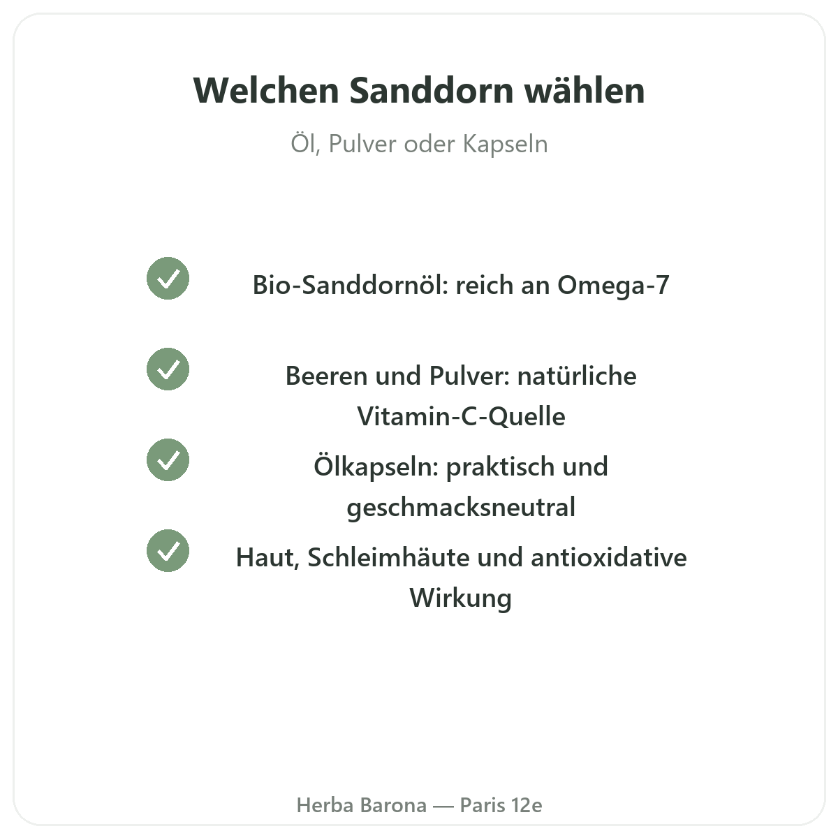 Sanddornöl und Omega-7 Paris - Qualitätsversprechen bei Herba Barona Paris 12e