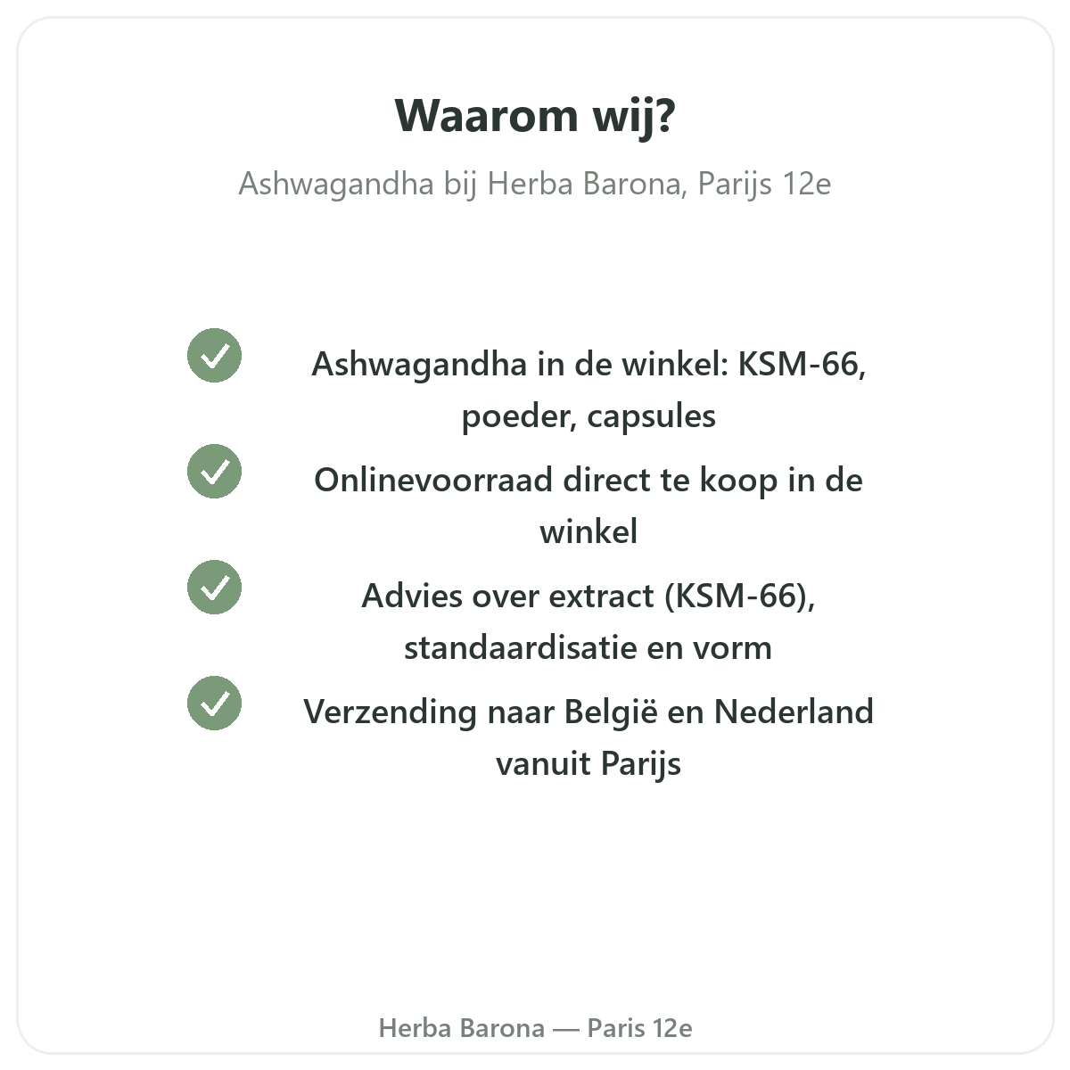 Waarom Ashwagandha KSM-66 kopen in Parijs bij Herba Barona Parijs