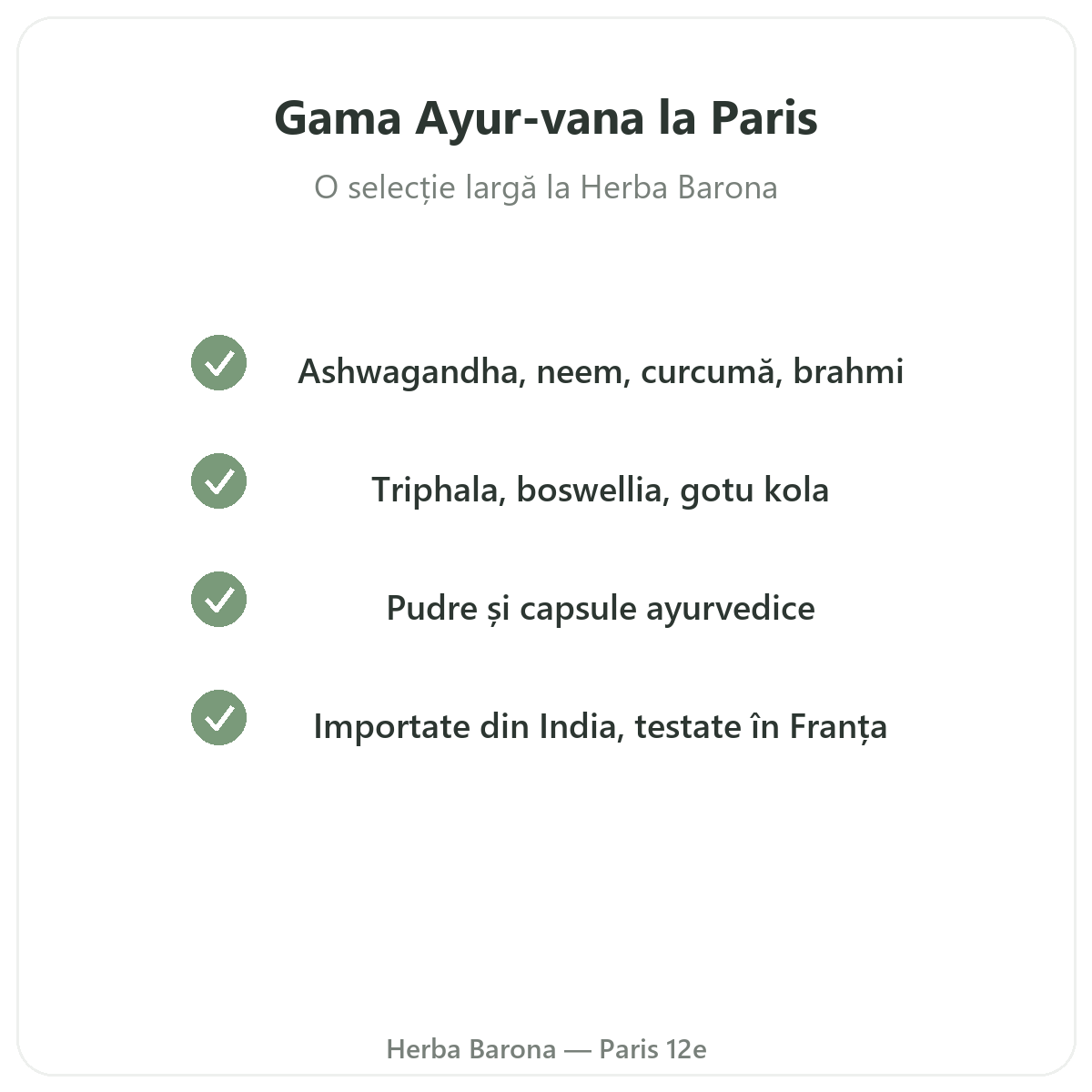 Gama Ayur-vana la Paris la Herba Barona Paris, arondismentul 12