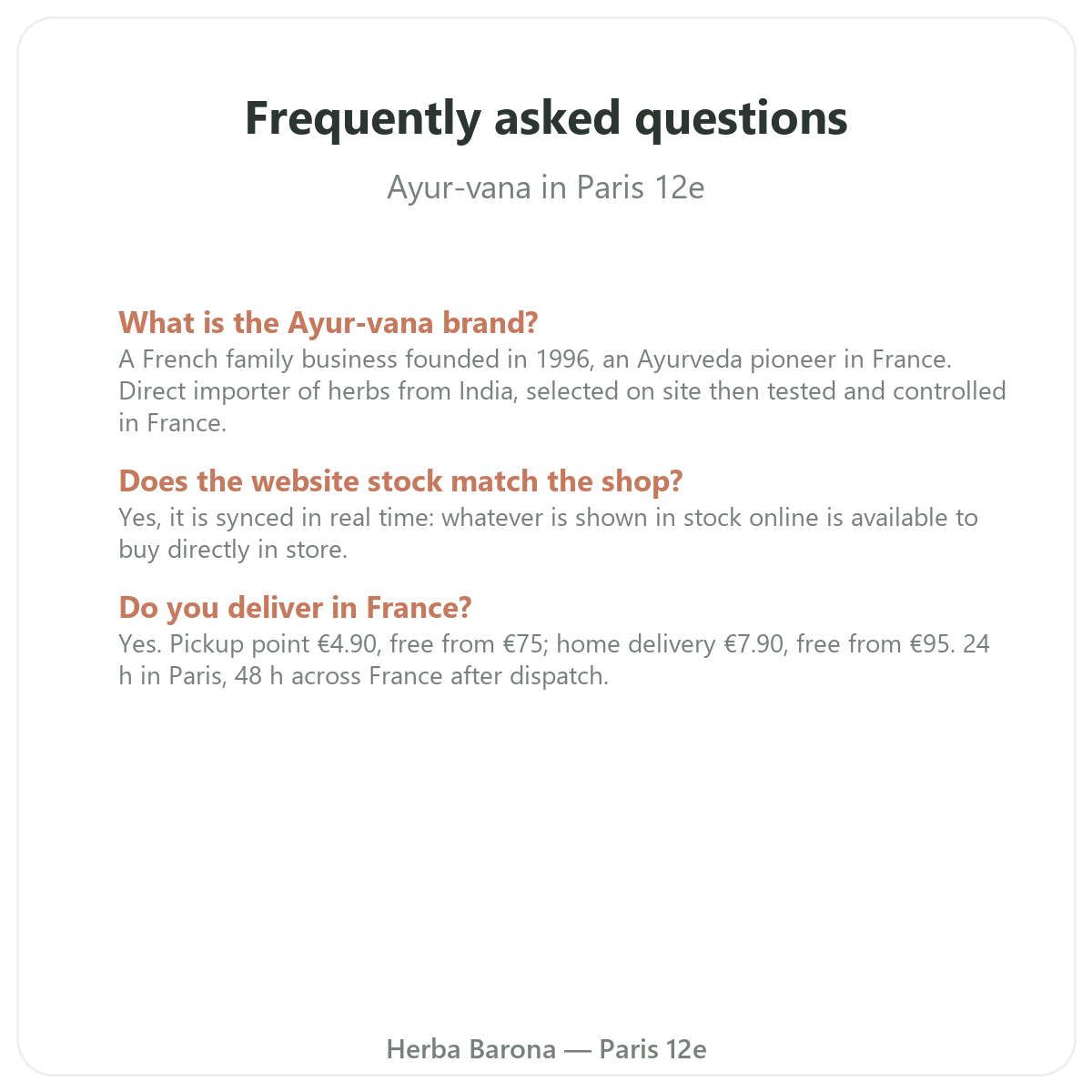 Frequently asked questions about Ayur-vana in Paris - Herba Barona Paris 12th