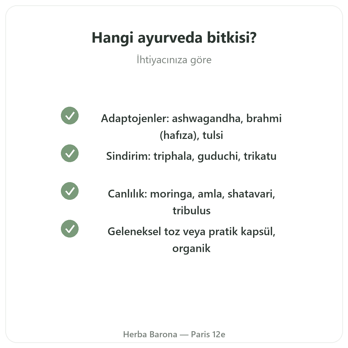 Ayurvedik bitkiler Paris - Herba Barona Paris 12. bölgede kalite taahhütleri