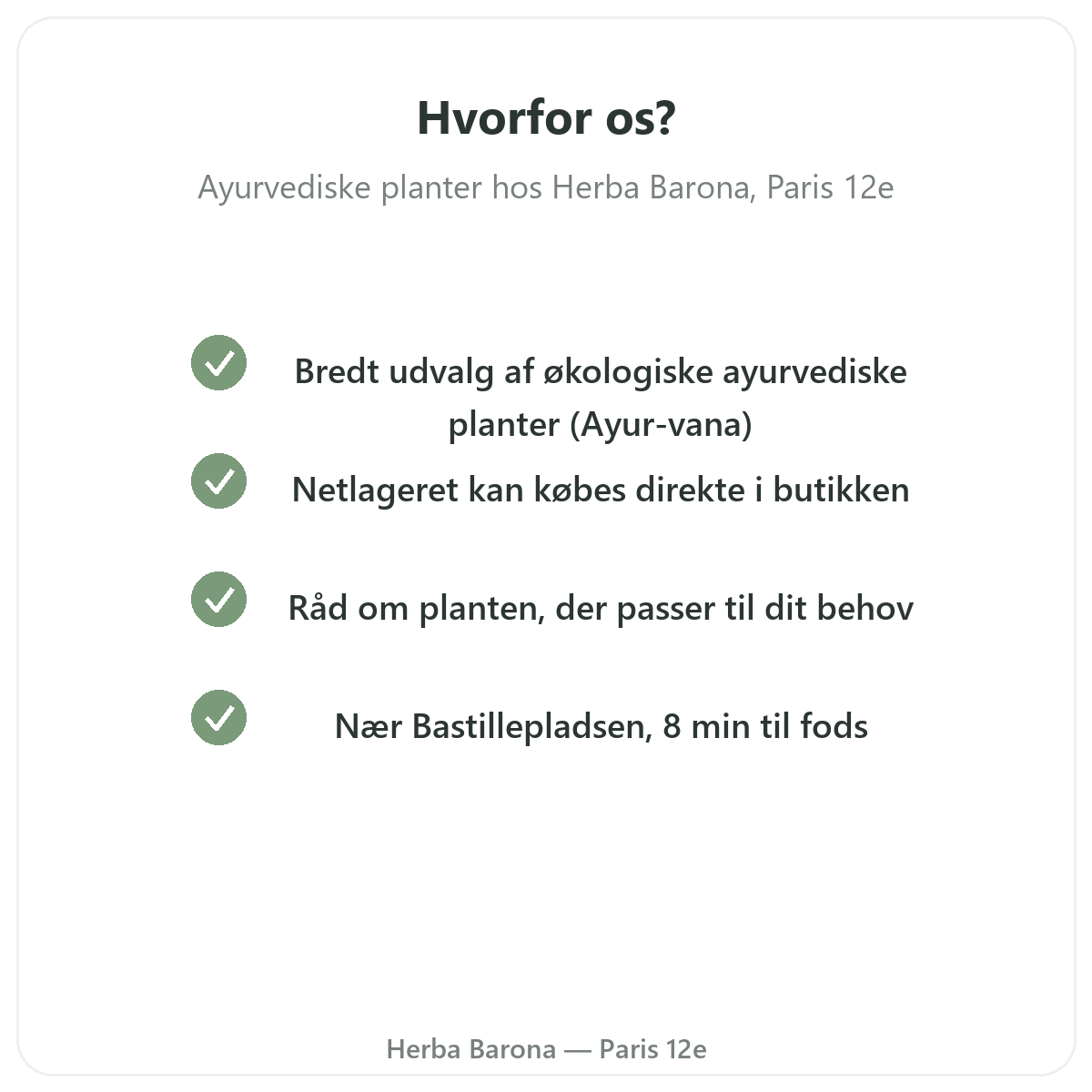 Hvorfor købe ayurvediske planter Paris i Paris hos Herba Barona Paris 12
