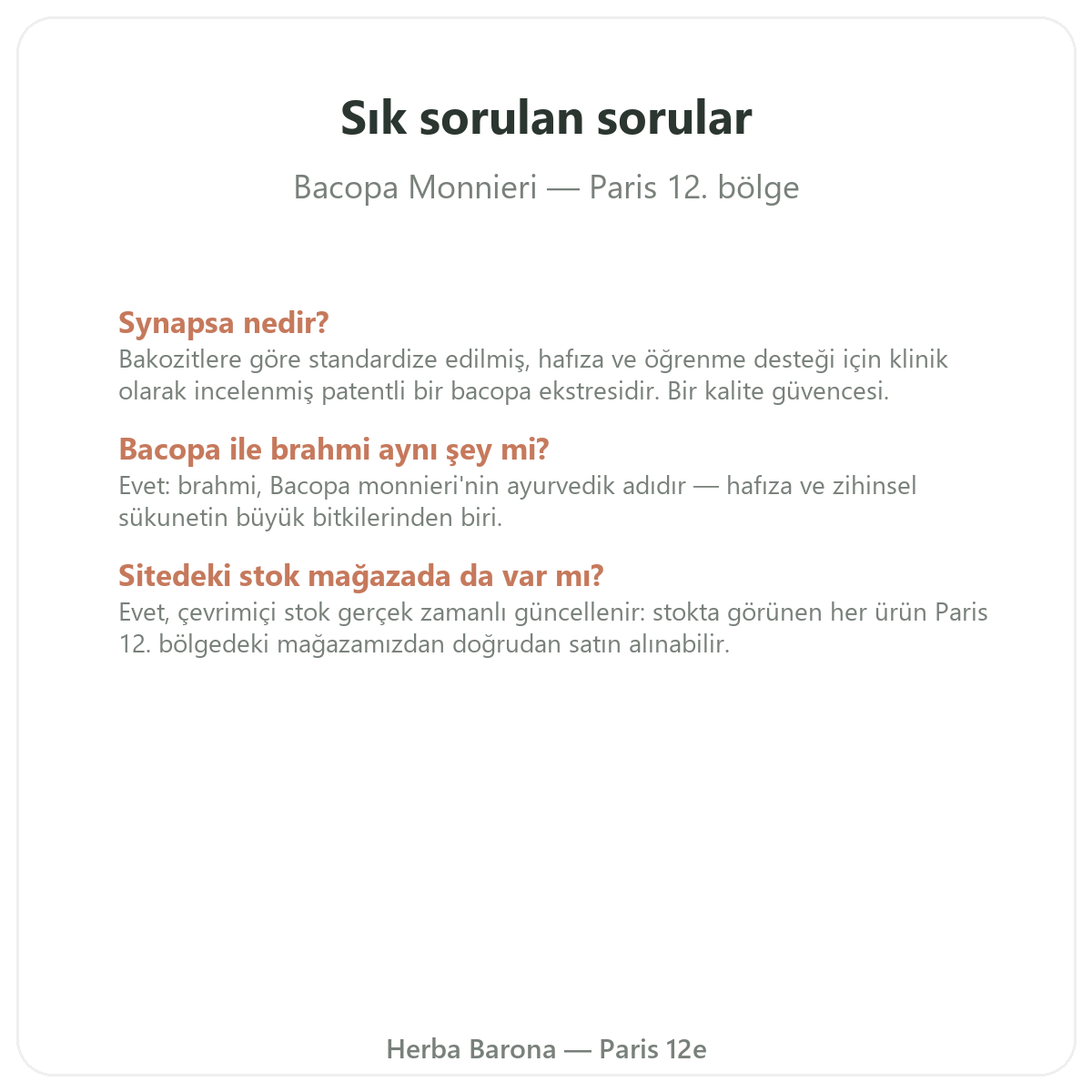 Paris’te Bacopa Brahmi hakkında sıkça sorulan sorular - Herba Barona Paris 12. bölge