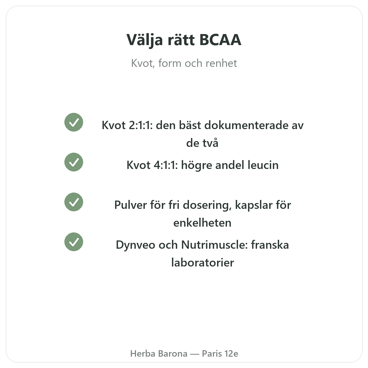 Välja rätt BCAA - kvot, form och renhet hos Herba Barona Paris