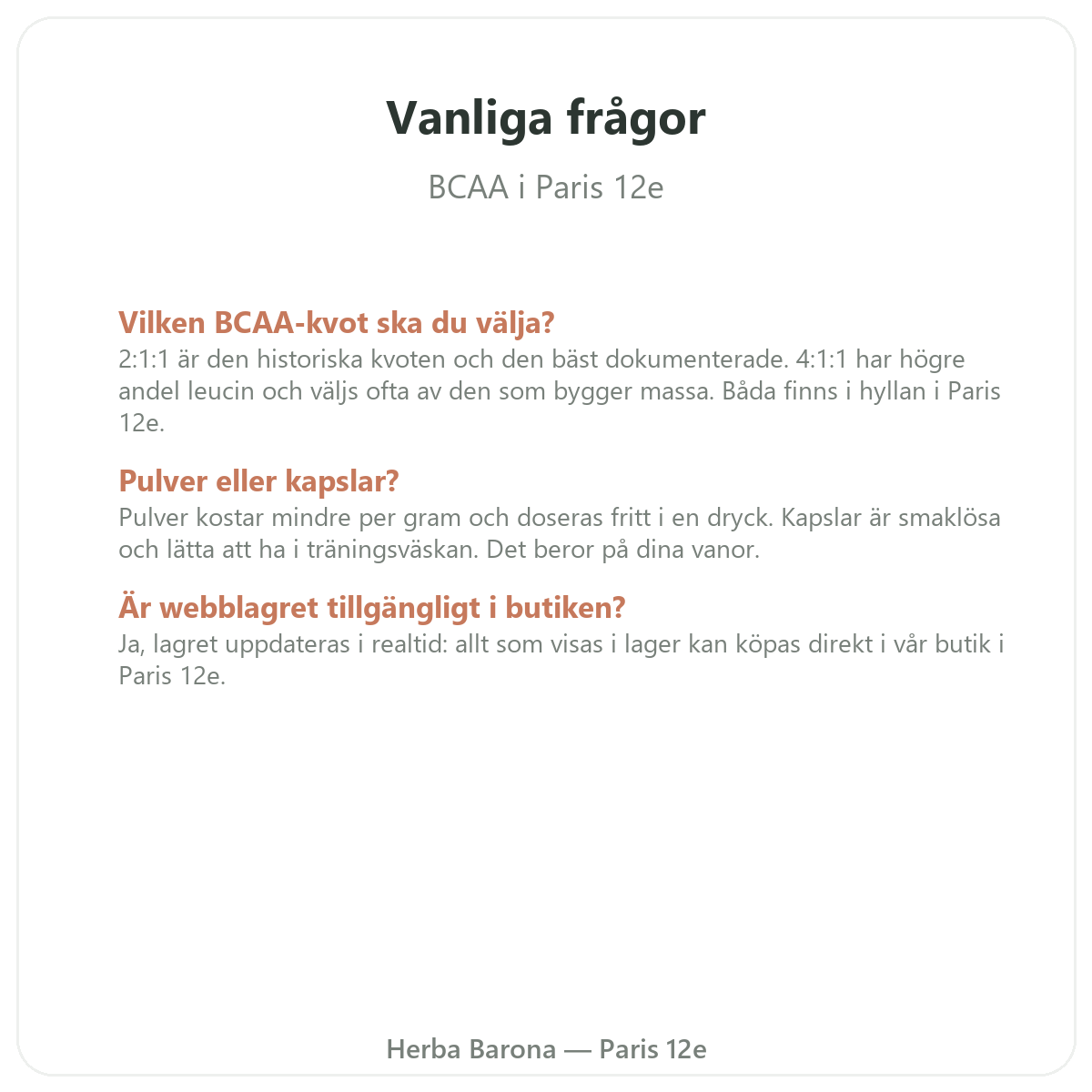 Vanliga frågor om BCAA - Herba Barona Paris 12e