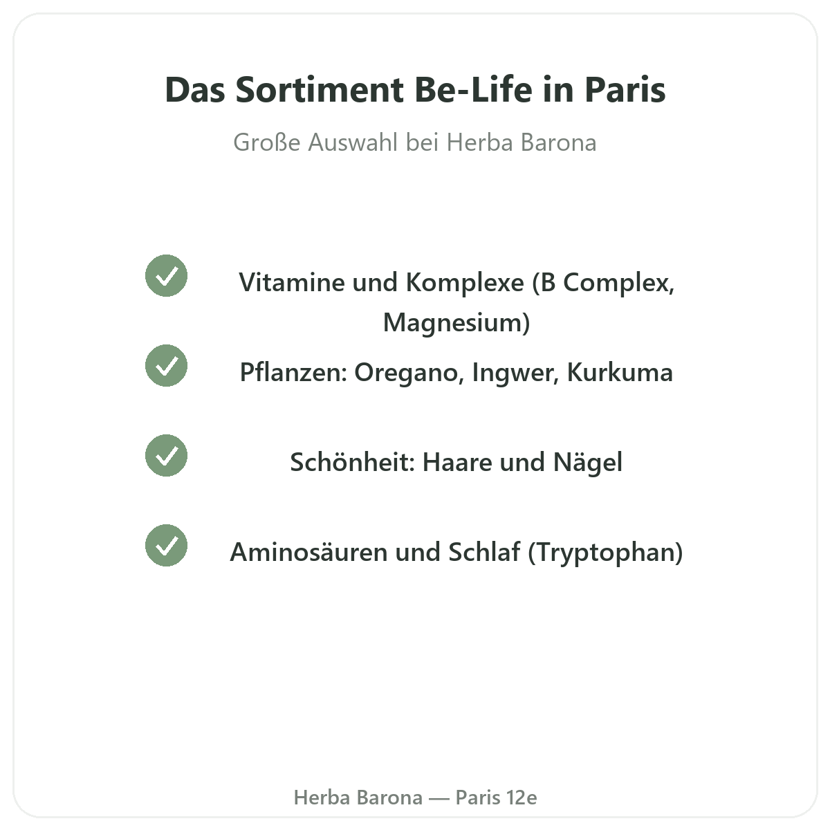 Das Be-Life-Sortiment in Paris bei Herba Barona Paris 12e