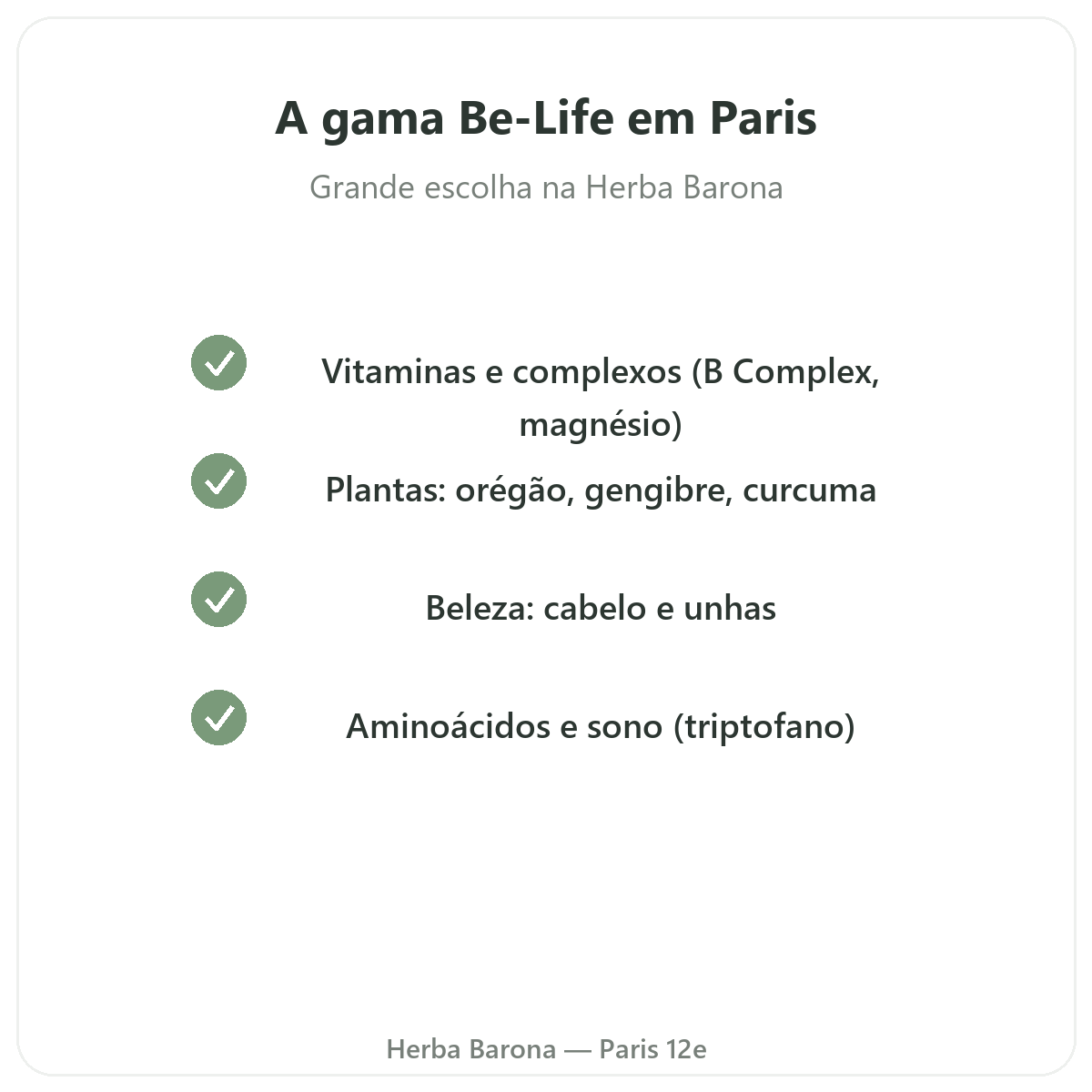 A gama Be-Life em Paris na Herba Barona Paris 12e