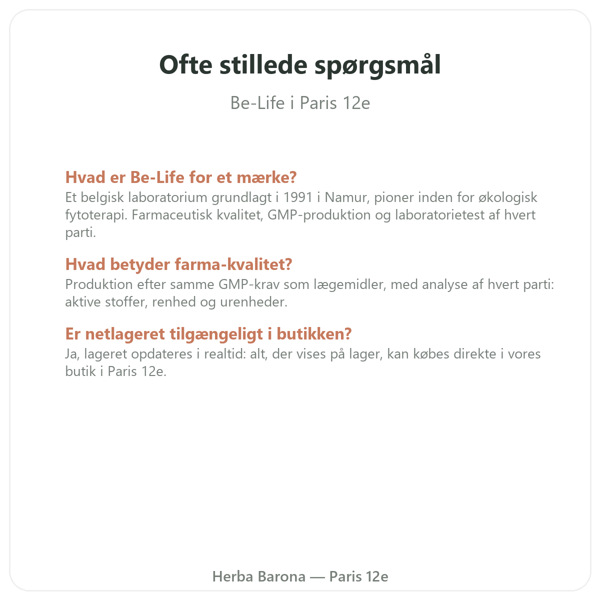 Ofte stillede spørgsmål Be-Life i Paris - Herba Barona Paris 12