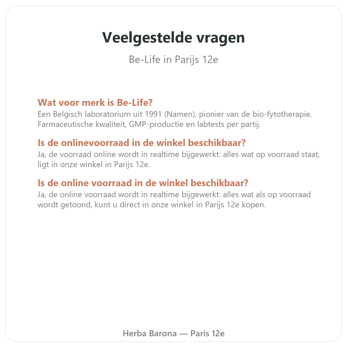 Questions frequentes Be-Life a Paris - Herba Barona Paris 12e