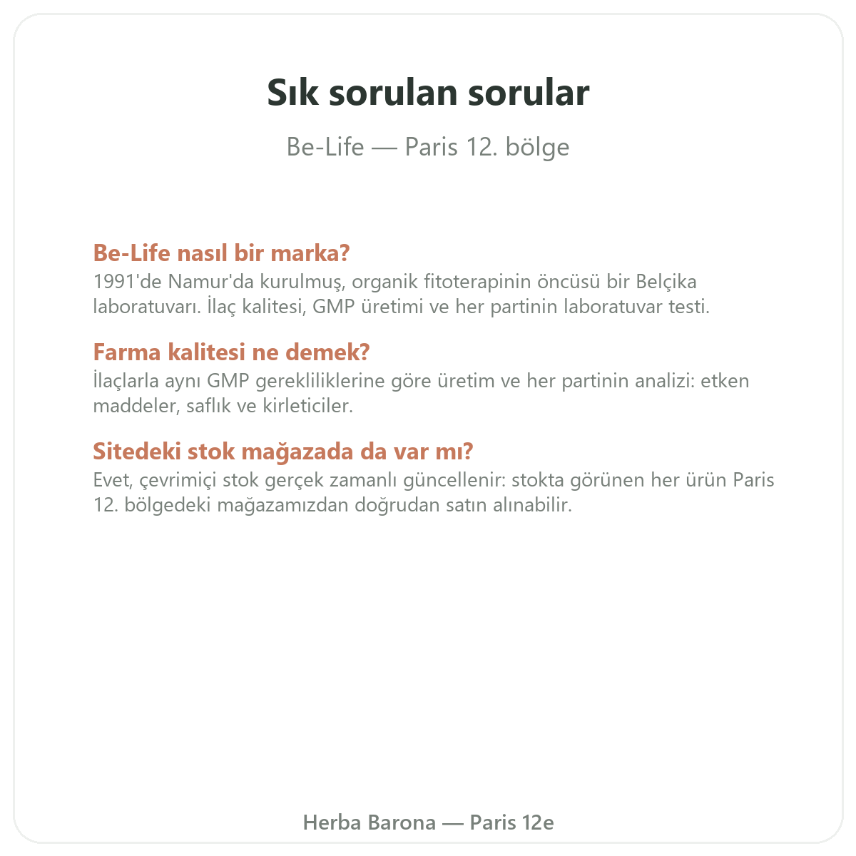 Be-Life Paris sıkça sorulan sorular - Herba Barona Paris 12. bölge
